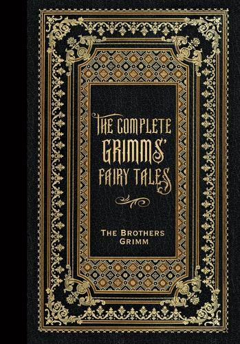 Grimm's Fairy Tales (Masterpiece Library Edition)