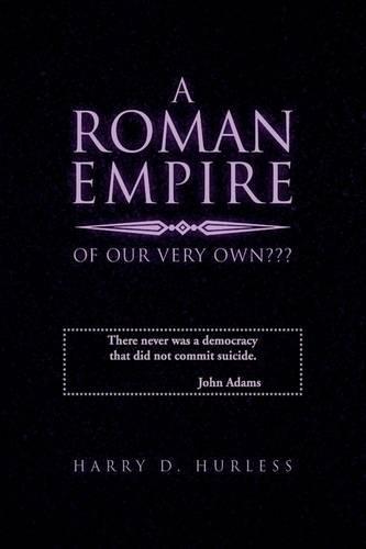 A Roman Empire of Our Very Own
