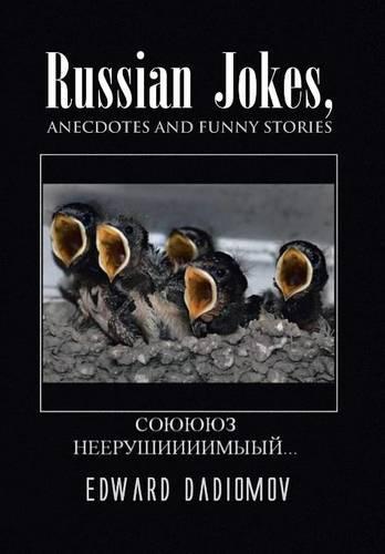 Russian Jokes, Anecdotes and Funny Stories
