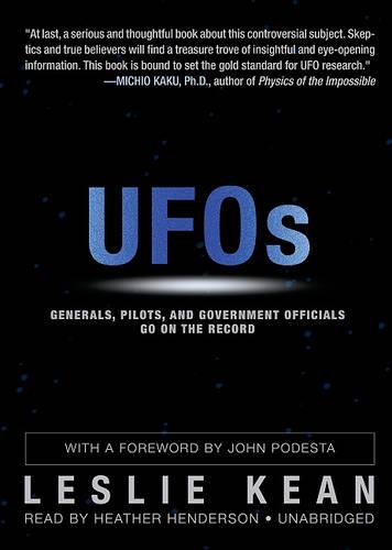 UFOs: Generals, Pilots, and Government Officials Go on the Record