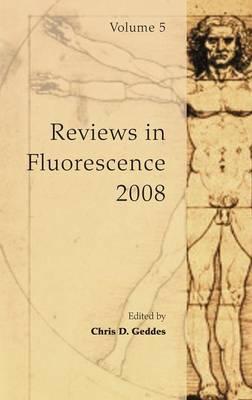 Reviews in Fluorescence 2008