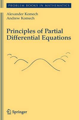 Principles of Partial Differential Equations