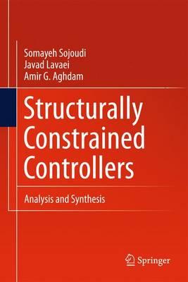 Structurally Constrained Controllers: Analysis and Synthesis