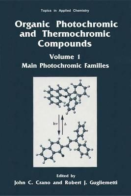 Organic Photochromic and Thermochromic Compounds: Main Photochromic Families