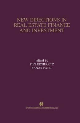 New Directions in Real Estate Finance and Investment: Maastricht-Cambridge Symposium 2000