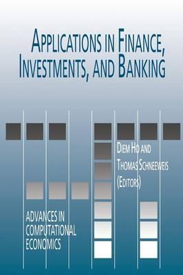 Applications in Finance, Investments, and Banking