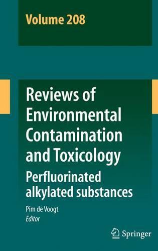 Reviews of Environmental Contamination and Toxicology Volume 208: Perfluorinated alkylated substances