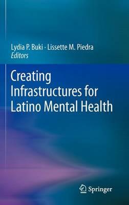 Creating Infrastructures for Latino Mental Health