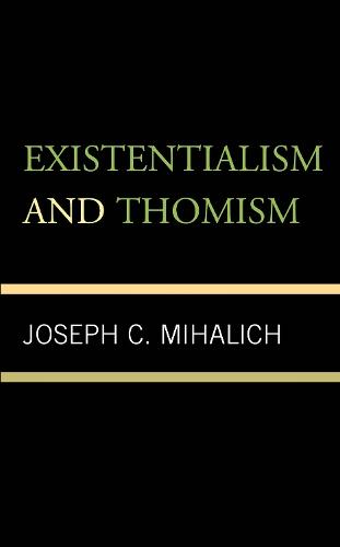 Existentialism and Thomism