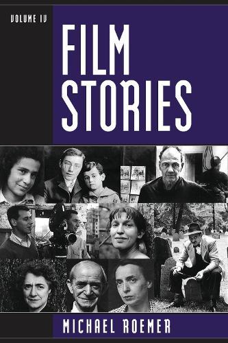 Film Stories: Volume IV