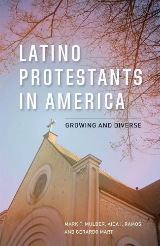 Latino Protestants in America: Growing and Diverse