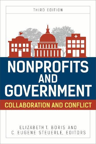 Nonprofits and Government: Collaboration and Conflict