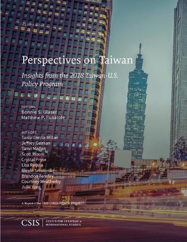 Perspectives on Taiwan: Insights from the 2018 Taiwan-U.S. Policy Program
