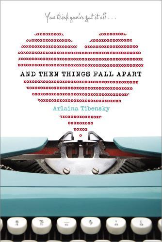 And Then Things Fall Apart