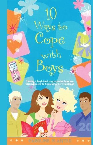 10 Ways to Cope with Boys
