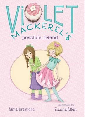 Violet Mackerel's Possible Friend