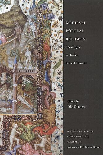 Medieval Popular Religion, 1000-1500: A Reader, Second Edition