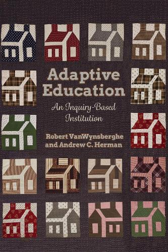 Adaptive Education: An Inquiry-Based Institution