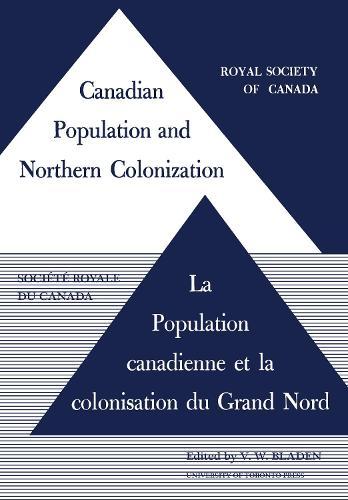 Canadian Population and Northern Colonization