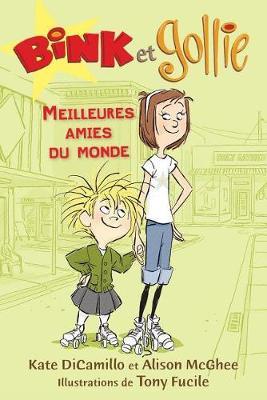 Bink Et Gollie: Meilleures Amies Du Monde