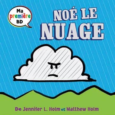 Ma Premi?re Bd: No? Le Nuage