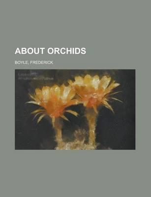 About Orchids