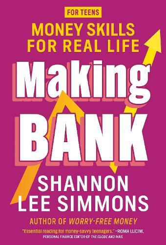 Making Bank: Money Skills for Real Life