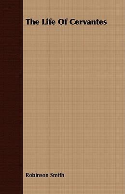 The Life of Cervantes