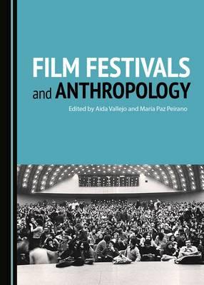 Film Festivals and Anthropology