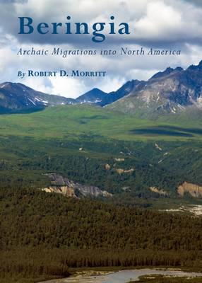 Beringia: Archaic Migrations into North America