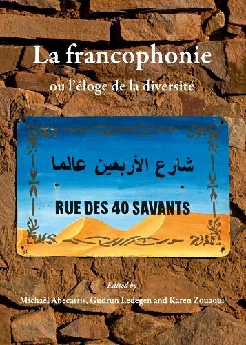 La francophonie ou l’éloge de la diversité