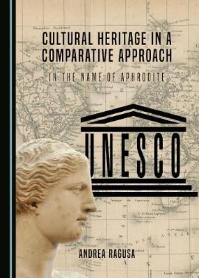Cultural Heritage in a Comparative Approach: In the Name of Aphrodite
