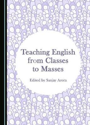 Teaching English from Classes to Masses