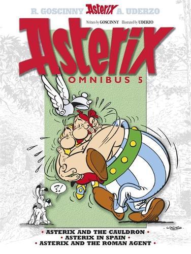 Asterix: Asterix Omnibus 5: Asterix and The Cauldron, Asterix in Spain, Asterix and The Roman Agent