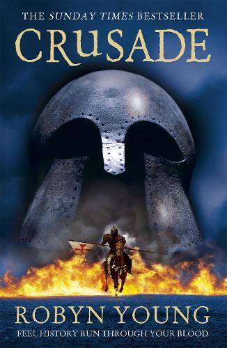 Crusade: The second book in the groundbreaking and unforgettable historical fiction trilogy