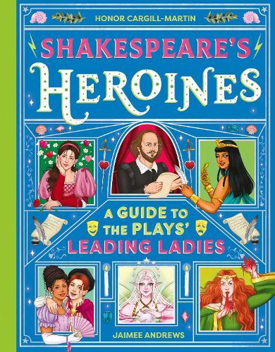Shakespeare's Heroines