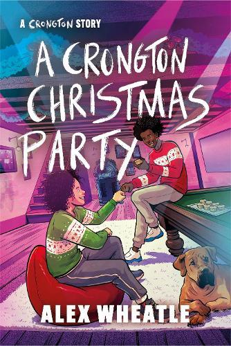 A Crongton Story: A Crongton Christmas Party: Book 5