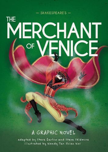 Classics in Graphics: Shakespeare's The Merchant of Venice: A Graphic Novel