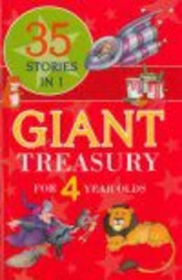 Giant Treasury for 4 Year Olds: 35 Stories in 1