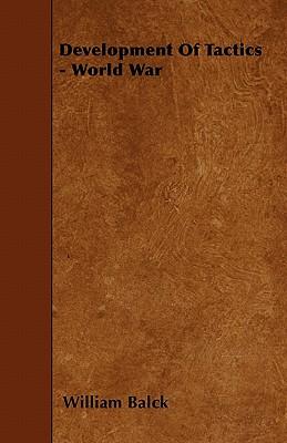 Development of Tactics - World War