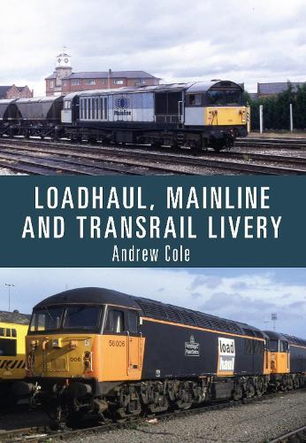 Loadhaul, Mainline and Transrail Livery