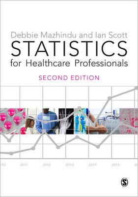 Statistics for Healthcare Professionals: An Introduction
