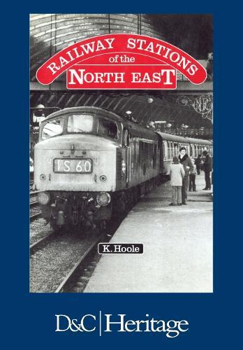 Railway Stations of the North East