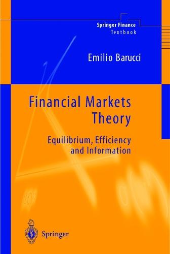 Financial Markets Theory: Equilibrium, Efficiency and Information
