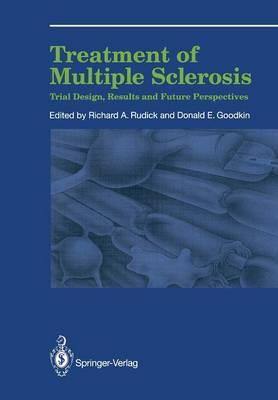 Treatment of Multiple Sclerosis: Trial Design, Results, and Future Perspectives