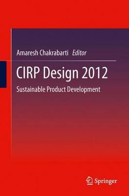 CIRP Design 2012: Sustainable Product Development
