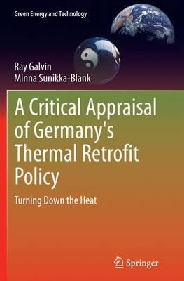 A Critical Appraisal of Germany's Thermal Retrofit Policy: Turning Down the Heat