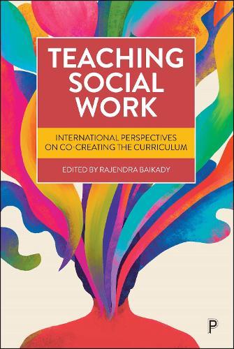 Teaching Social Work: International Perspectives on Co-Creating the Curriculum