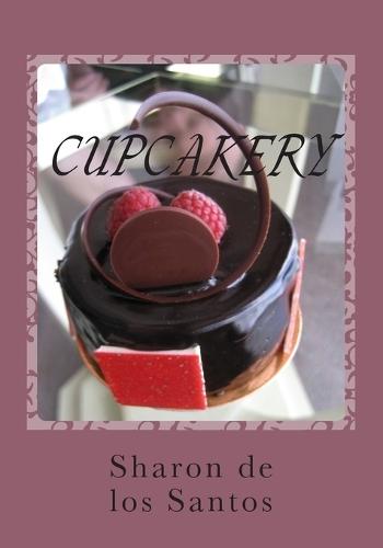 Cupcakery: Exploring Confections