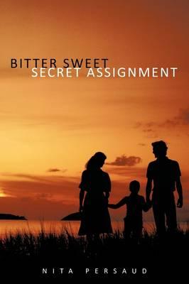 Bitter Sweet Secret Assignment